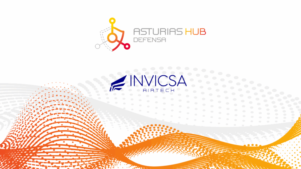 Incorporación Invicsa Airtech en Asturias Hub Defensa